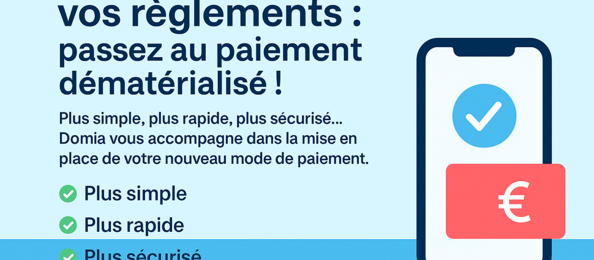 Optez pour le paiement dématérialisé